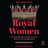 The_Secret_Lives_of_Royal_Women